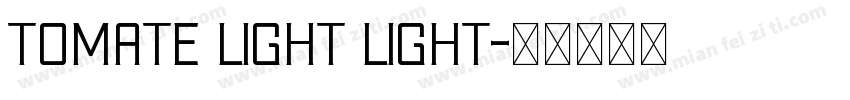 Tomate Light Light字体转换